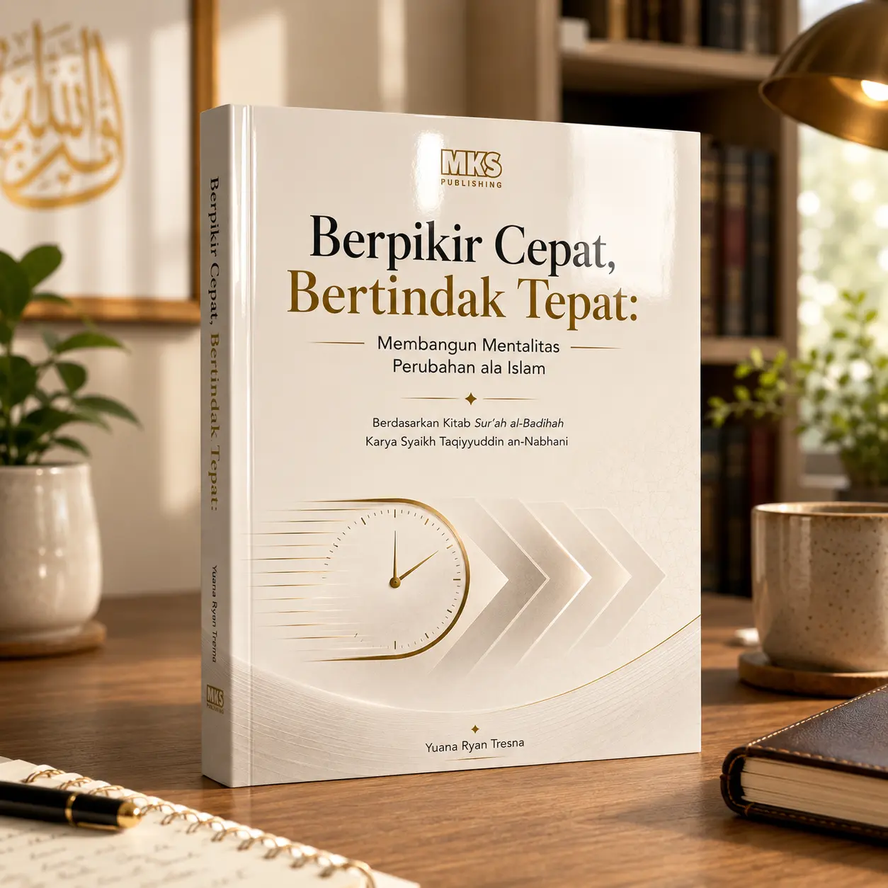 Buku Berfikir Cepat Bertindak Tepat